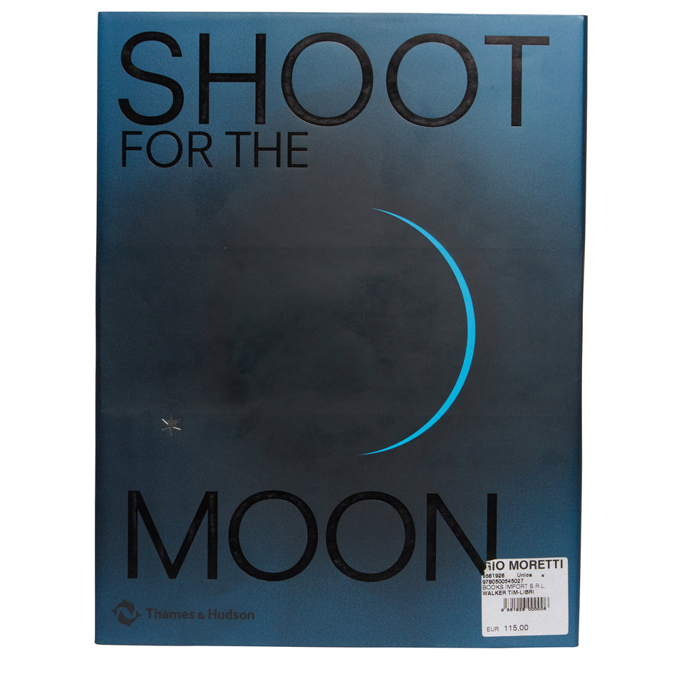 Book ''Shoot For The Moon'' by Thames & Hudson